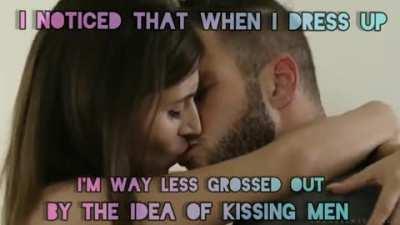 Kissing guys is your new favorite fetish