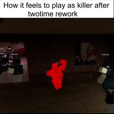 How playing as killer felt after the two time rework