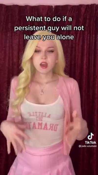 How to get a persistent guy to leave you alone