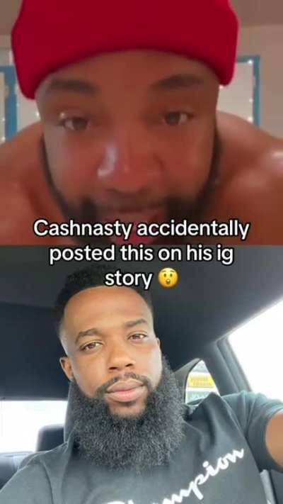 Cashnasty accidentally posted this on his ig story 