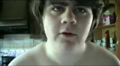 Fat boy desperate looking for an online girl