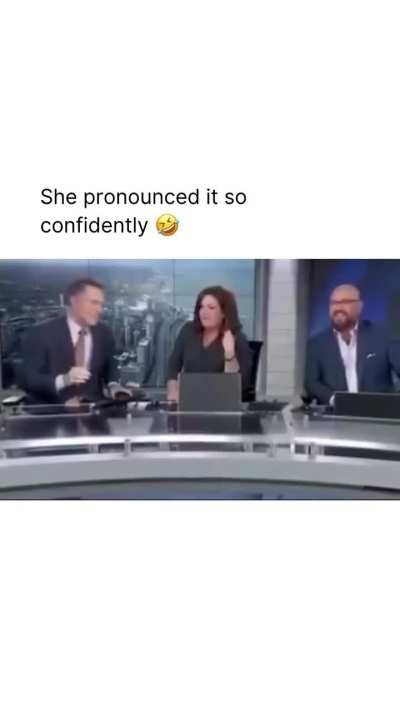 She pronounced it so confidently😭💀💀