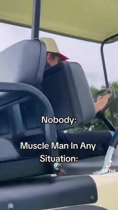 Muscle Man?
