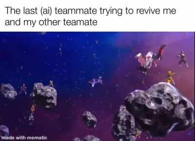 Ai teammates are better homies than actual teammates 💀