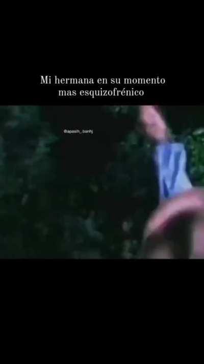 My sister at her most schizophrenic moment 