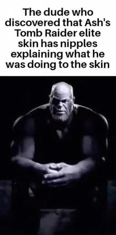 I wonder if those nipples are still there