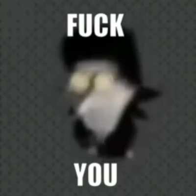 IM GOING TO FUCK YOU