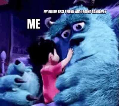 I hope everyone finds their own online bestie