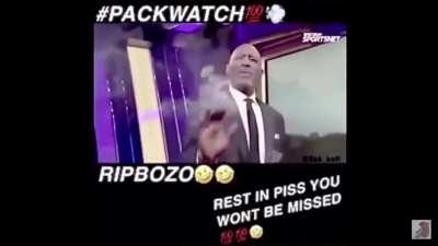 We smokin’ that cbse pack now…rip bozo