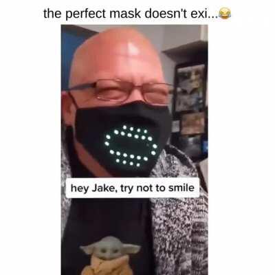 This is the Best mask I’ve ever seen 😂