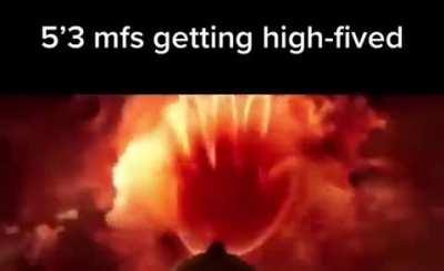 5’3 mfs getting high-fived