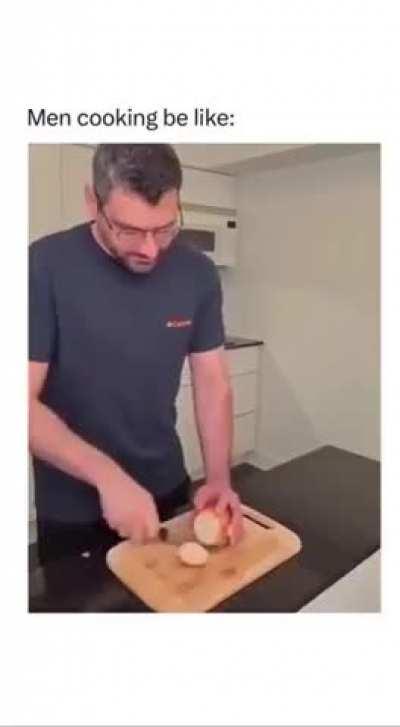 Man cooking be like