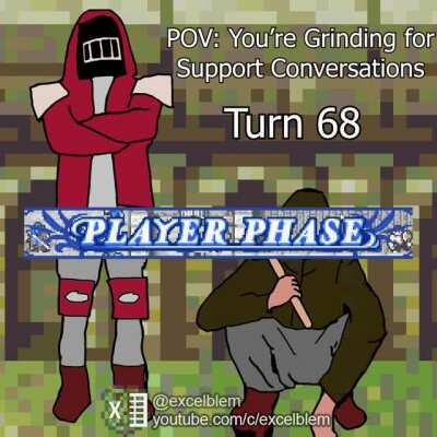 POV: You're grinding for support conversations in Fire Emblem