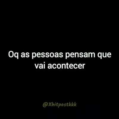 Desculpa se para alguns for pesado