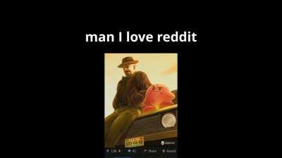 Thats Why I Love Reddit