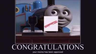 el thomas aprueba tu meme (resubido porque el otro se bugio)