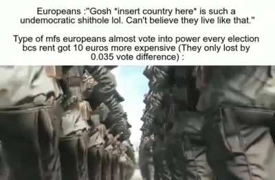 Every single eur*pean is one ''Not being able to afford a Nintendo Switch 2+Mario Kart'' away from becoming hitler's greatest soldier.