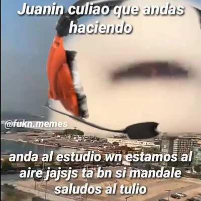 Noo cuidado juanin