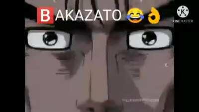 🅱️akazato 😂👌