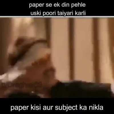 then you have to pretend exam acha gaya