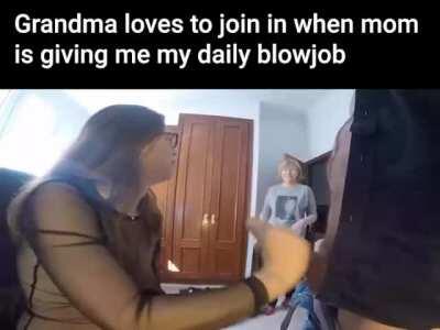 Mom and grandma both