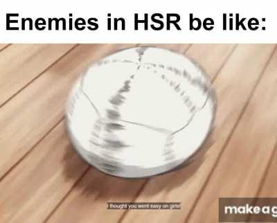 I swear Tingyun has a hidden taunt value of 200