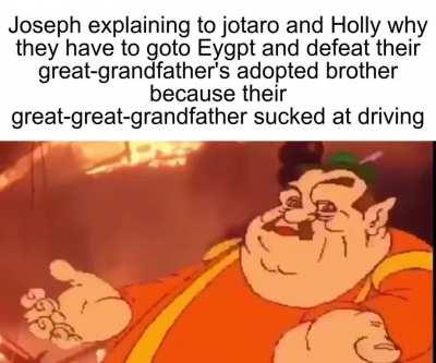 Had George joestar ever got a driving license? Were there driving license for horse carriages?? Would the entire Jojo series not exist if George didn't mess up??? Scary thought. living without Jojo