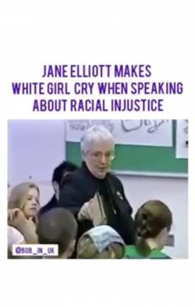 Jane Elliot makes white girl cry when speaking about racial injustice