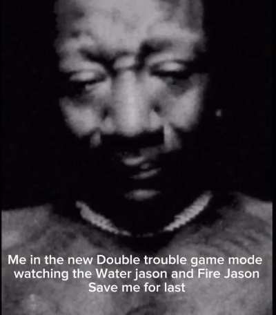 Double trouble gonna be crazy