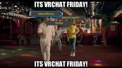 It's VRChat Friday! [OC]