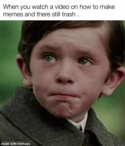 It do be like that all the time