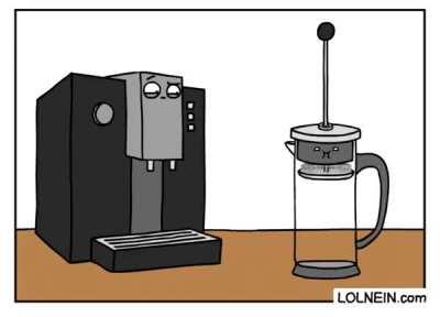 DU! DU HAST! DU HAST KAFFEEPRESSE!