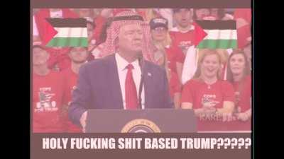 B-B-B-B-B-B-BASED TRUMP!?!?!??!