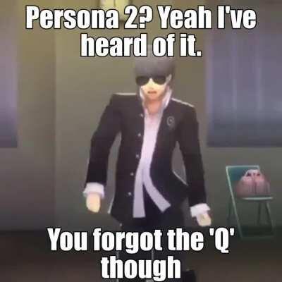 Yeah I'm a Persona fan
