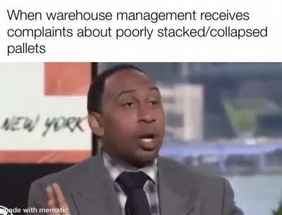 When warehouse management receives a complaint from stores on poorly stacked/collapsed pallets