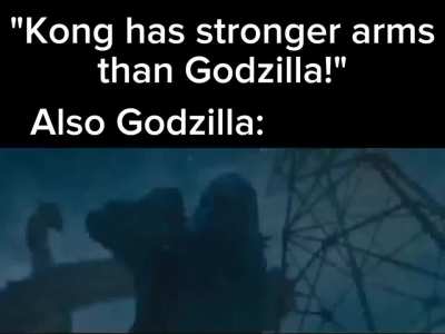 Godzilla has strong hands.