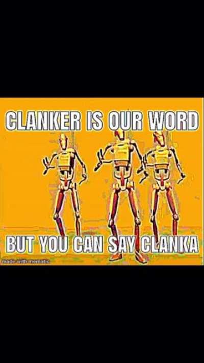 clanker 😳😳🤪🤪