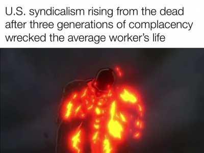 Return of the Wobblies