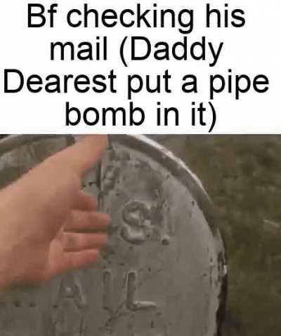 Daddy dearest will never leave him alone