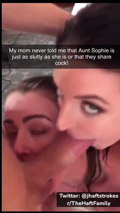 My mom Angela never told me her sister Sophie was just as slutty as she is!