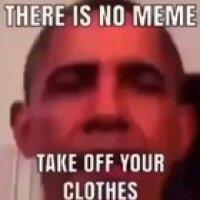 Obama Please no I hav a girlfriend
