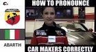 How to pronounce car makers correctly
