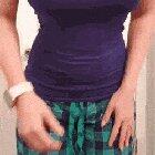 I didn’t need my pants or panties anyways!