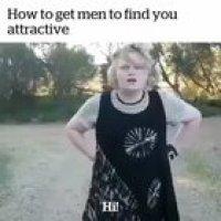 How to get men to find you attractive 101