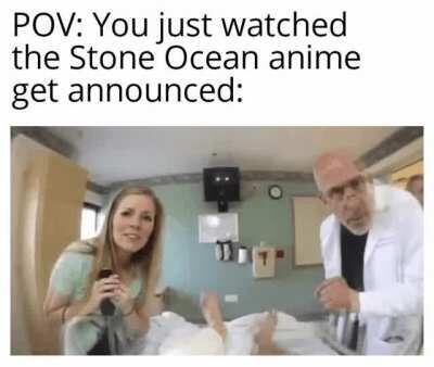 We're getting something, not Stone Ocean, but something