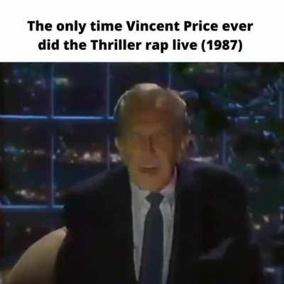 The only time Vincent Price ever did the Thriller rap live