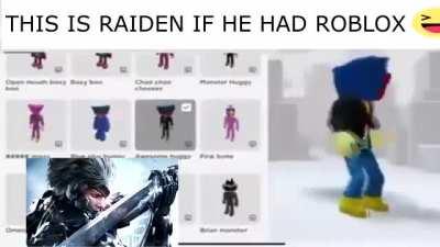 Raiden if he had roblox