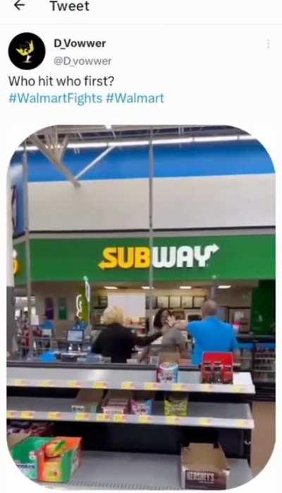 it's always somebody whooping a$$ at Wally World