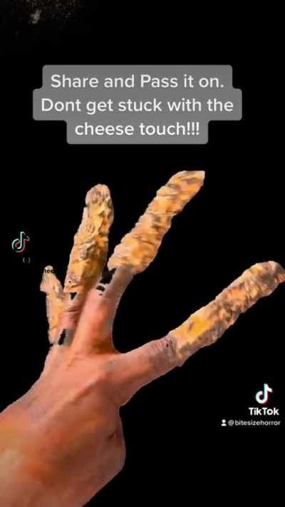 Cheese touch