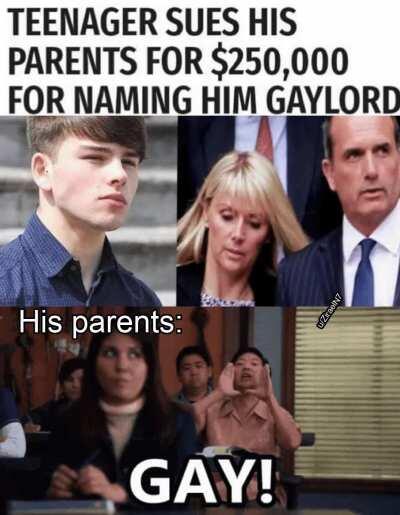 His lordship, Gaylord of Prideland.